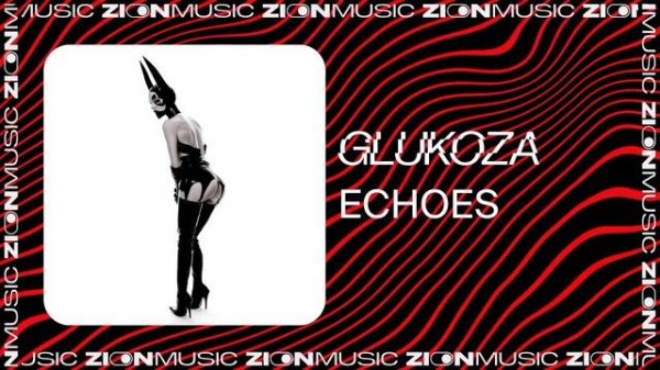 Glukoza - Echoes