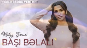 Nilay Sems - men Basi balali (Yeni 2025)