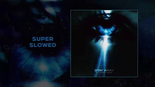 Lastfragment, Mxtrixd - Stay Away (Официальная премьера трека)