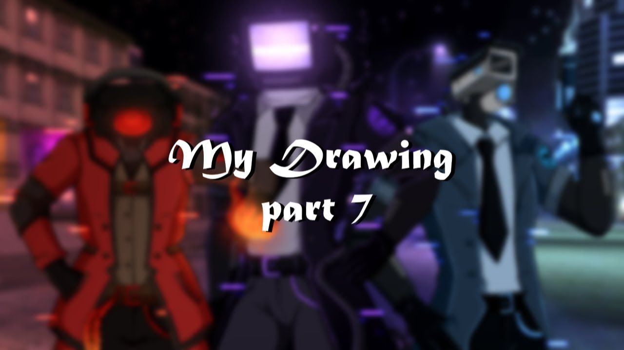 My Drawing [Part 7-By Starlight_Night]