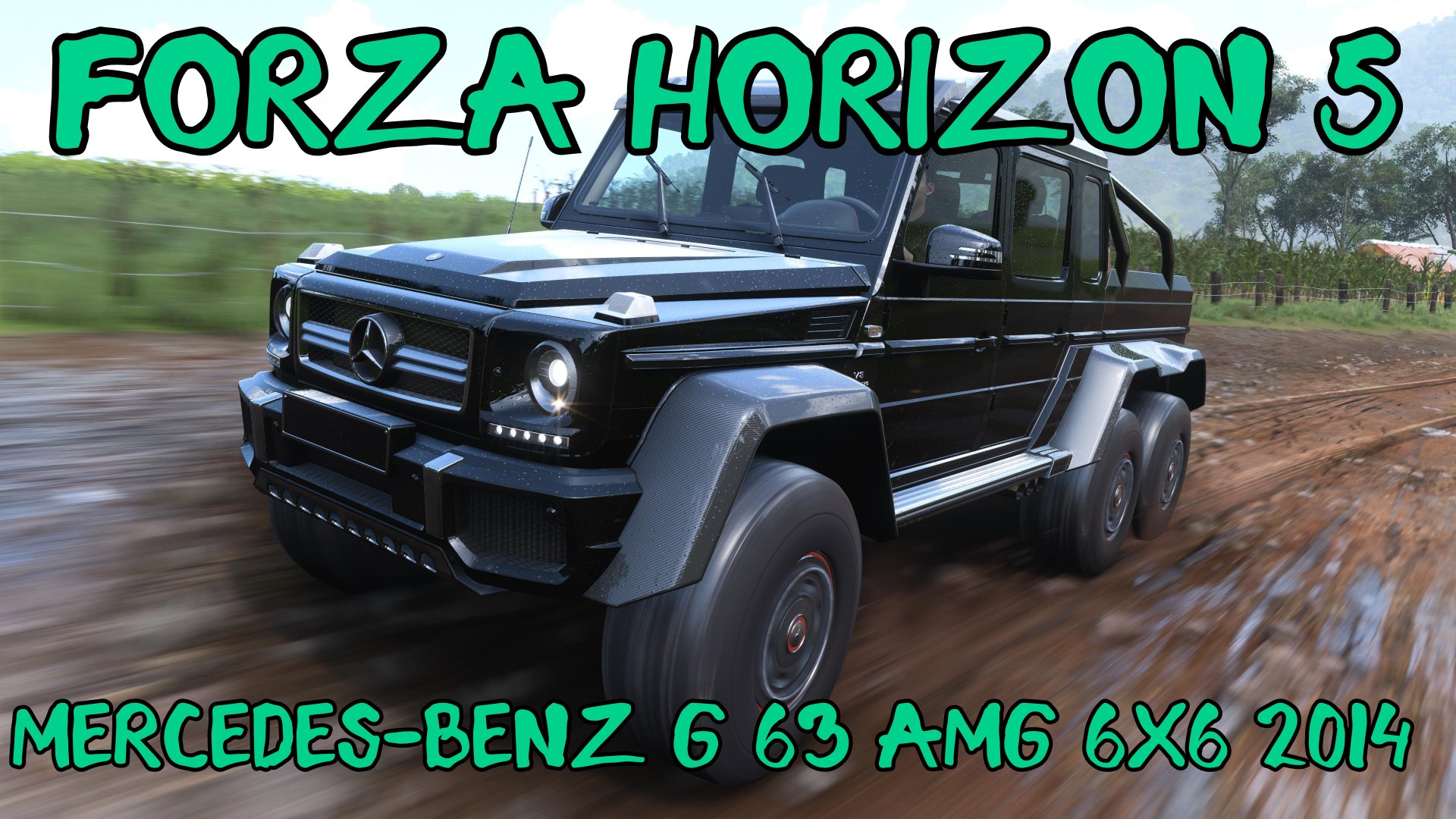 Mercedes-Benz G 63 AMG 6X6 2014 — король бездорожья с шестью колесами в мире Forza Horizon 5 🌍⚡️ смотреть онлайн