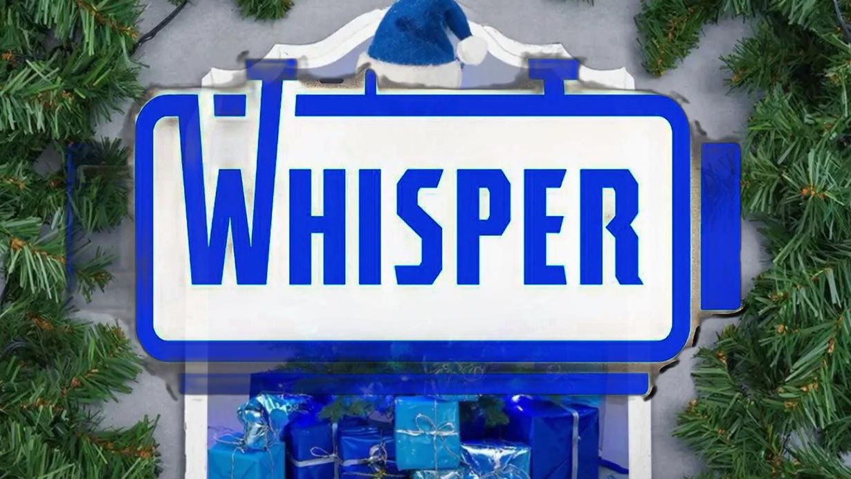 Whisper