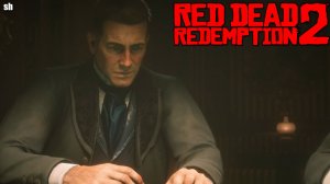 Red Dead Redemption 2►Прохождение без комментариев.#23