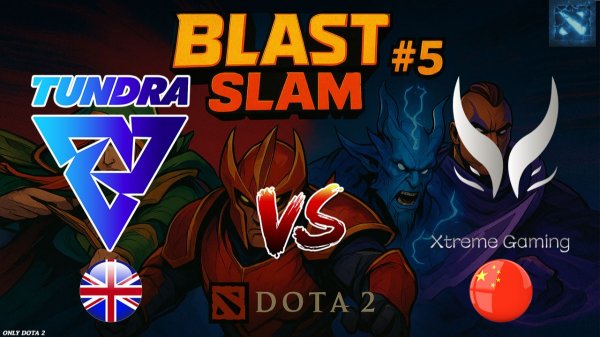 ЖЕСТКО ПРОЕХАЛИСЬ ПО ПРОТИВНИКУ | Tundra vs Xtreme Gaming (BO1) BLAST Slam 5