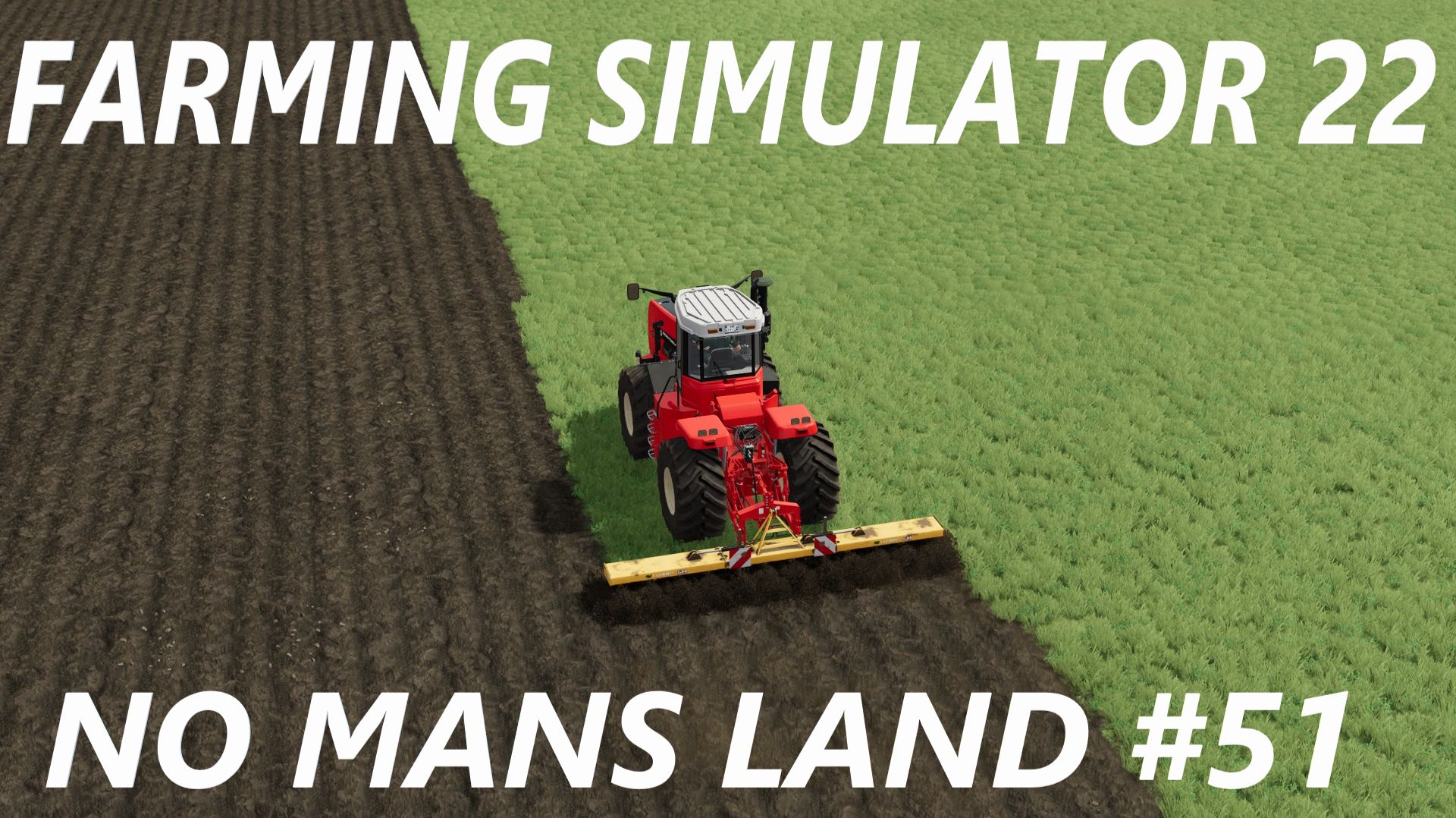 Farming Simulator 22. No Mans Land #51