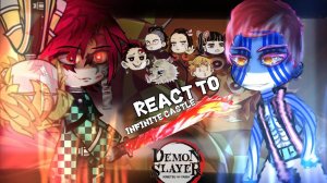 Реакция Команды Тандзиро на Арку замка бесконечности / Персонажи КРД / Гача реакция / Demon Slayer