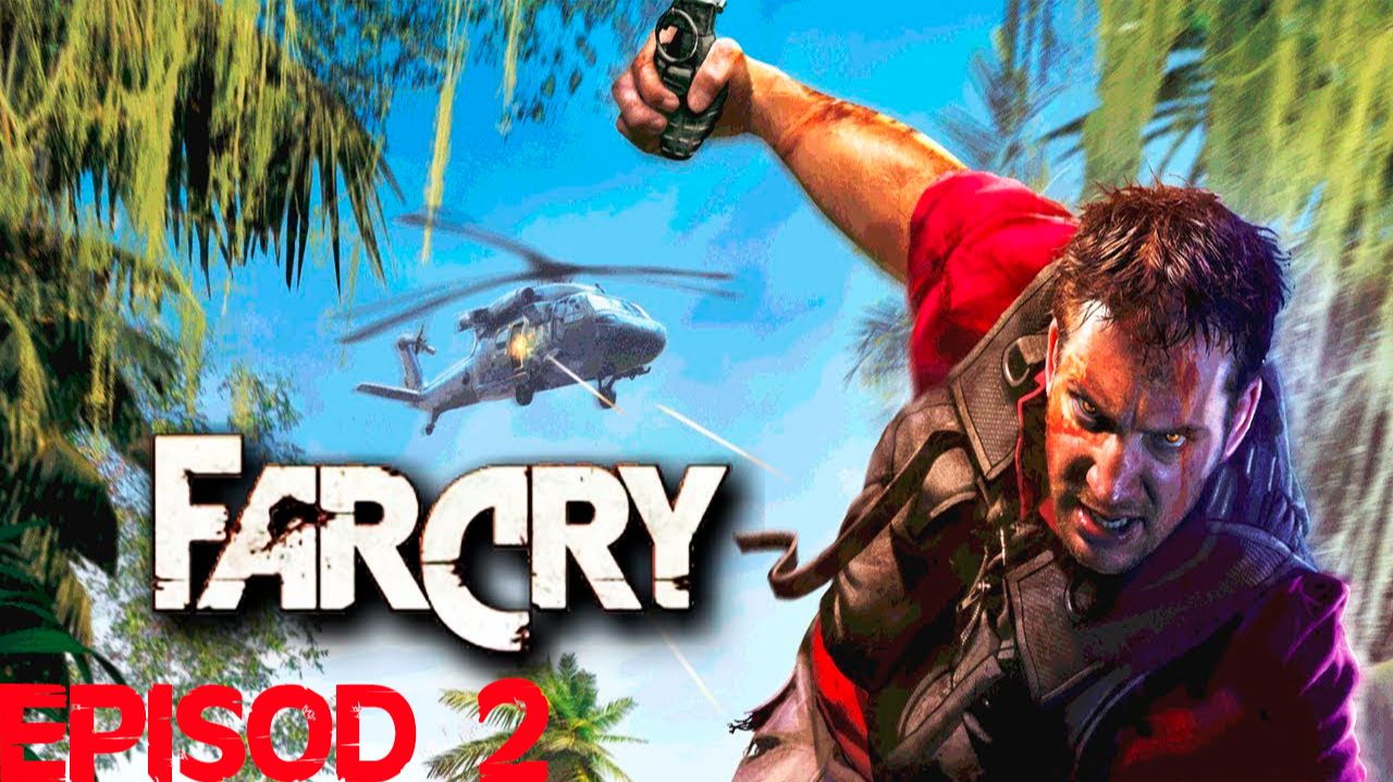 Прохождение игры - Far Cry (без комментариев) смотреть онлайн