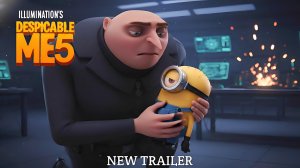 Гадкий Я 5 (Трейлер 2026)