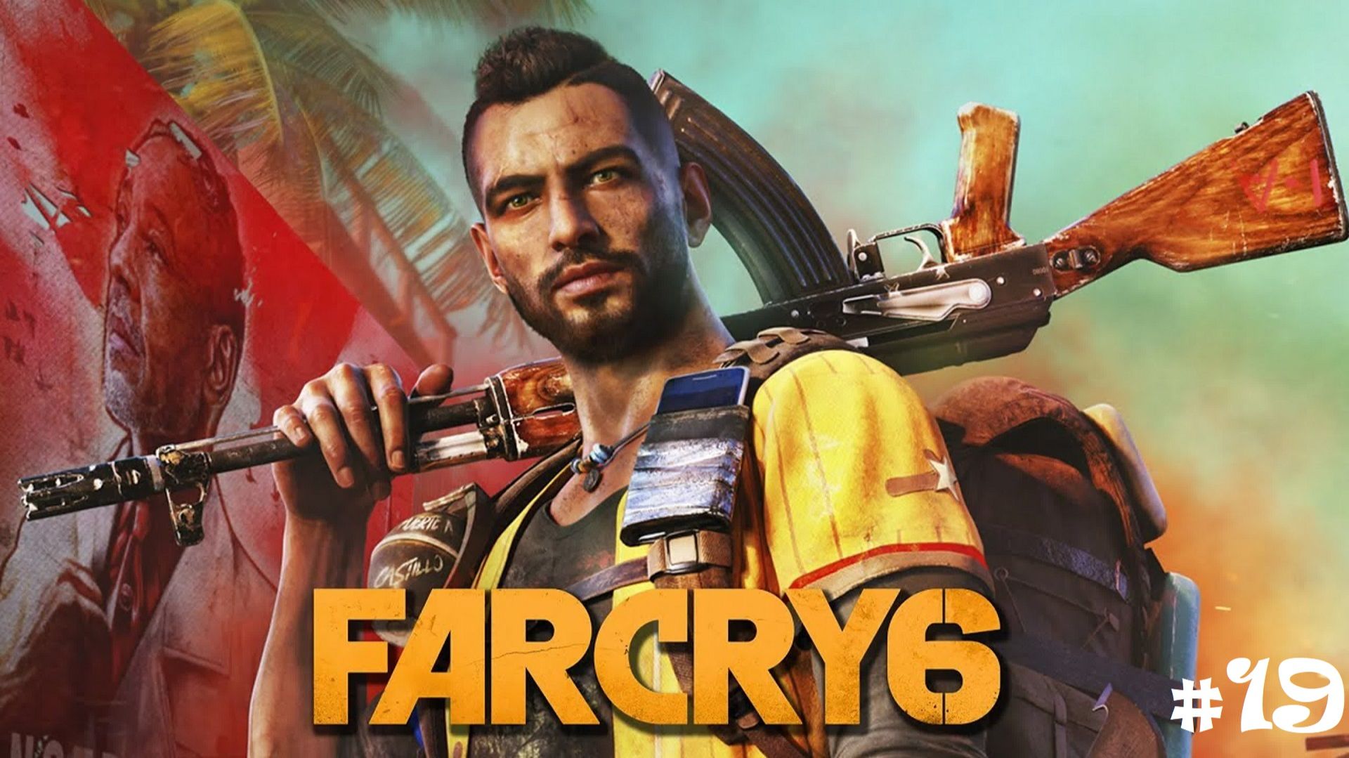 Прохождение FAR CRY 6 - #19 (No comments) смотреть онлайн