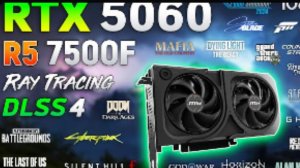 RTX 5060 8GB Ryzen 5 7500F - Test in 20 Games