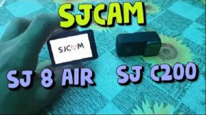 Обзор экшн камер SJCAM SJ8 Air и SJCAM C200
