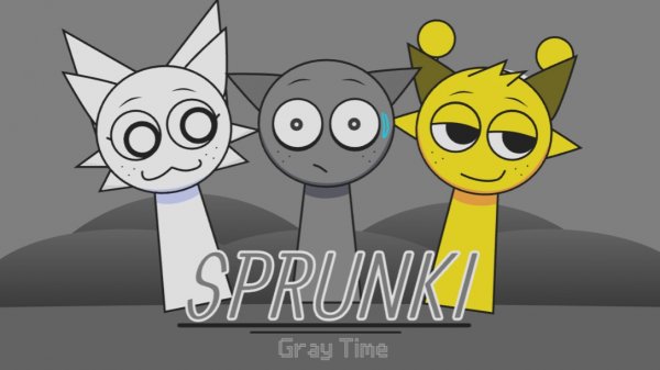 sprunki grey time