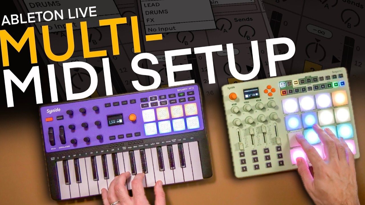 Stop Limiting Yourself: Use More MIDI Controllers in Ableton