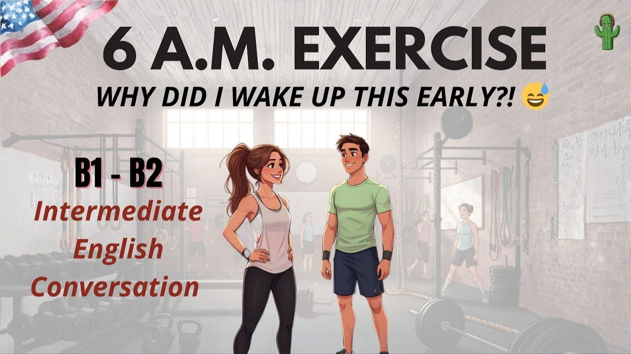 Exercise Morning – 6 a.m. and almost Regretting My Life Choices 😂 | English podcast смотреть онлайн