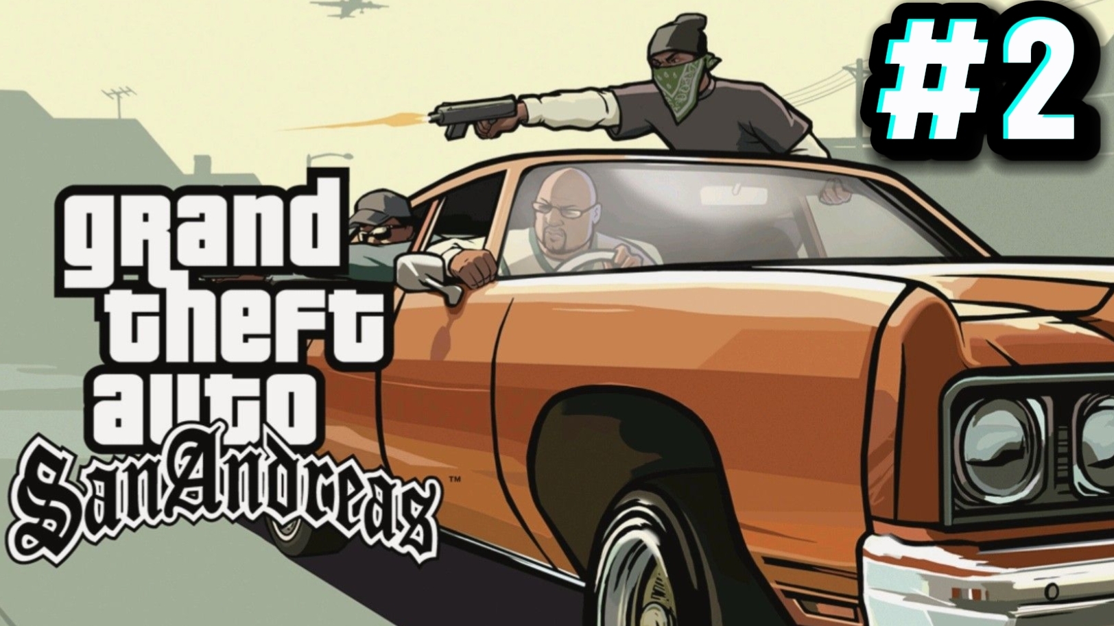 ЗАЕХАЛИ ПЕРЕКУСИТЬ Прохождение игры (Grand Theft Auto San Andreas: Mobile Version)#2