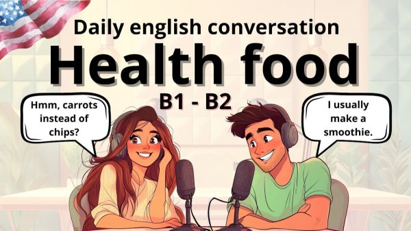 Health food | English Podcast