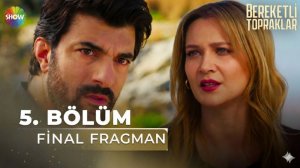 Bereketli Topraklar 5. Bölüm Fragman (FİNAL) | "Sırrını biliyorum Ömer!" @showtv‬