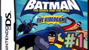 Batman The Brave and the Bold / Nintendo DS / # 1