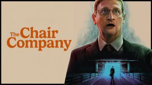 Сериал Мебельная компания – 1 сезон 2 серия / The Chair Company