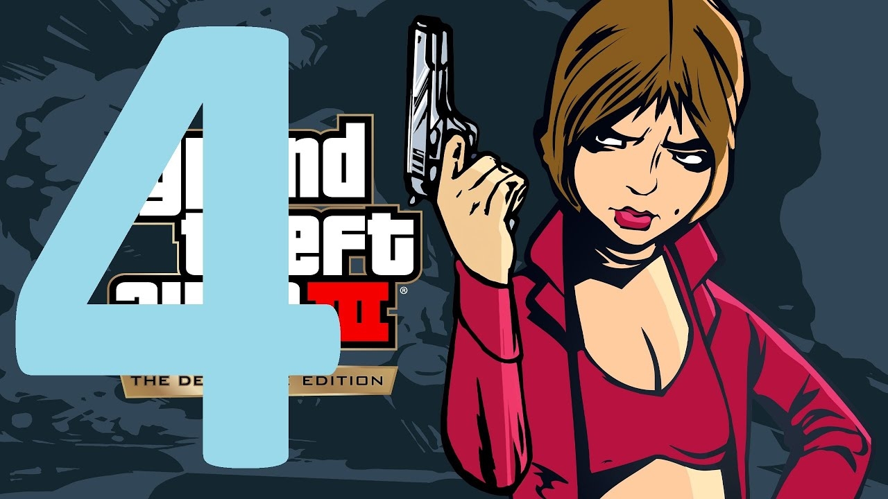 4#Grand Theft Auto III – The Definitive Edition///русский дубляж