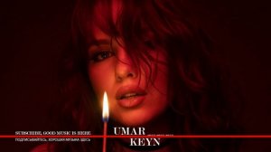 DNDM Umar Keyn - Fire Original Mix @umarkeyn