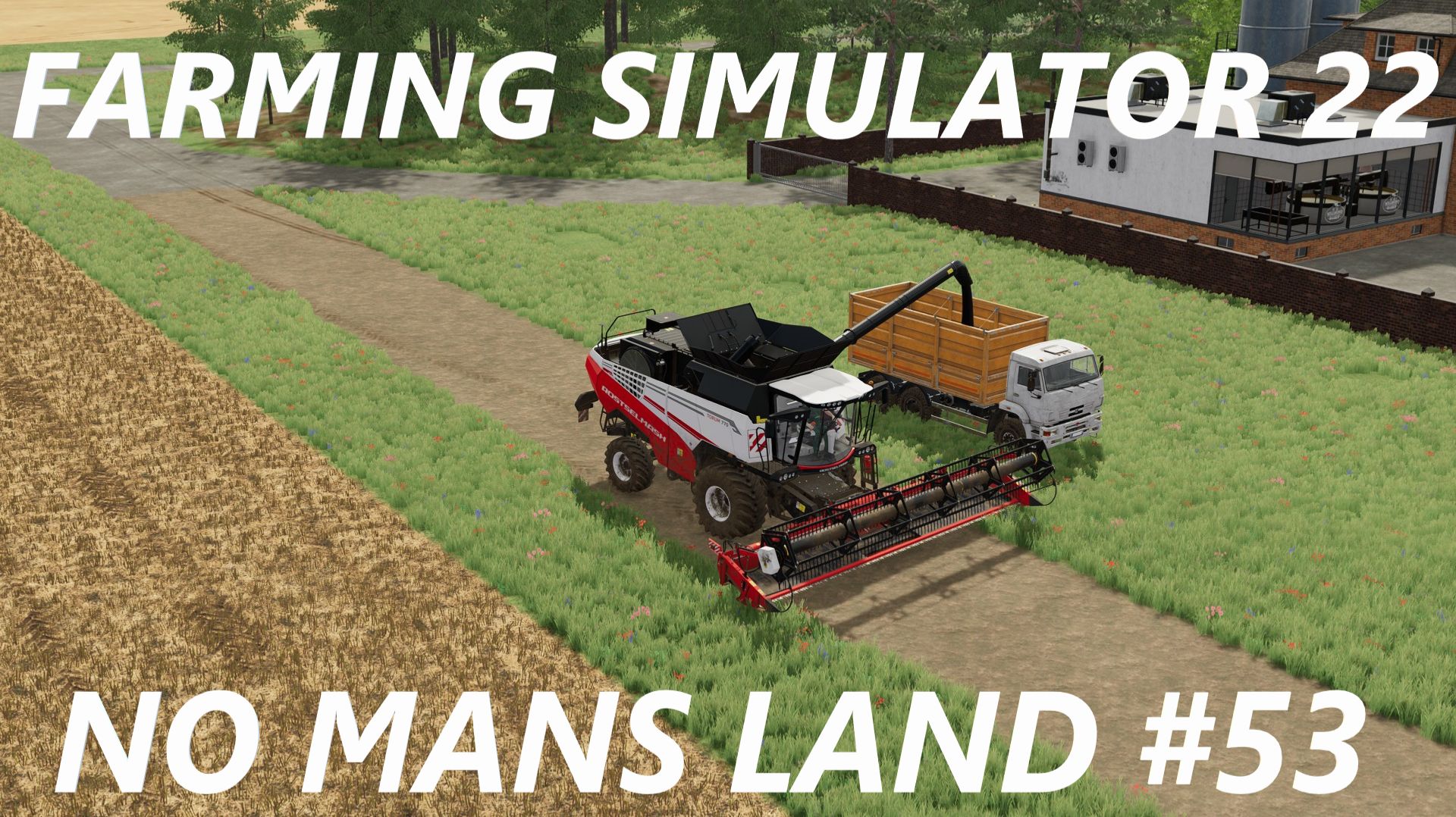 Farming Simulator 22. No Mans Land #53