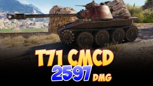 T71 CMCD - 5 Фрагов 2.5K Урона • Мир Танков