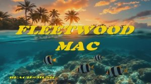 FLEETWOOD MAC🎵🎧🎹. ТОЛЬКО ЛУЧШИЕ КЛИПЫ🎶🪉🔊 ОТ BEACH@MUSIC.🎻🎧🔉