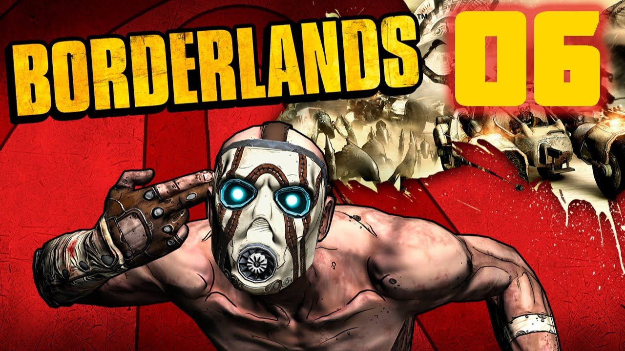 Borderlands - Часть 06