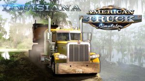 НОВОЕ DLC — ШТАТ ЛУИЗИАНА. АНИМИРОВАННЫЕ ПАРОМЫ! — American Truck Simulator: Louisiana