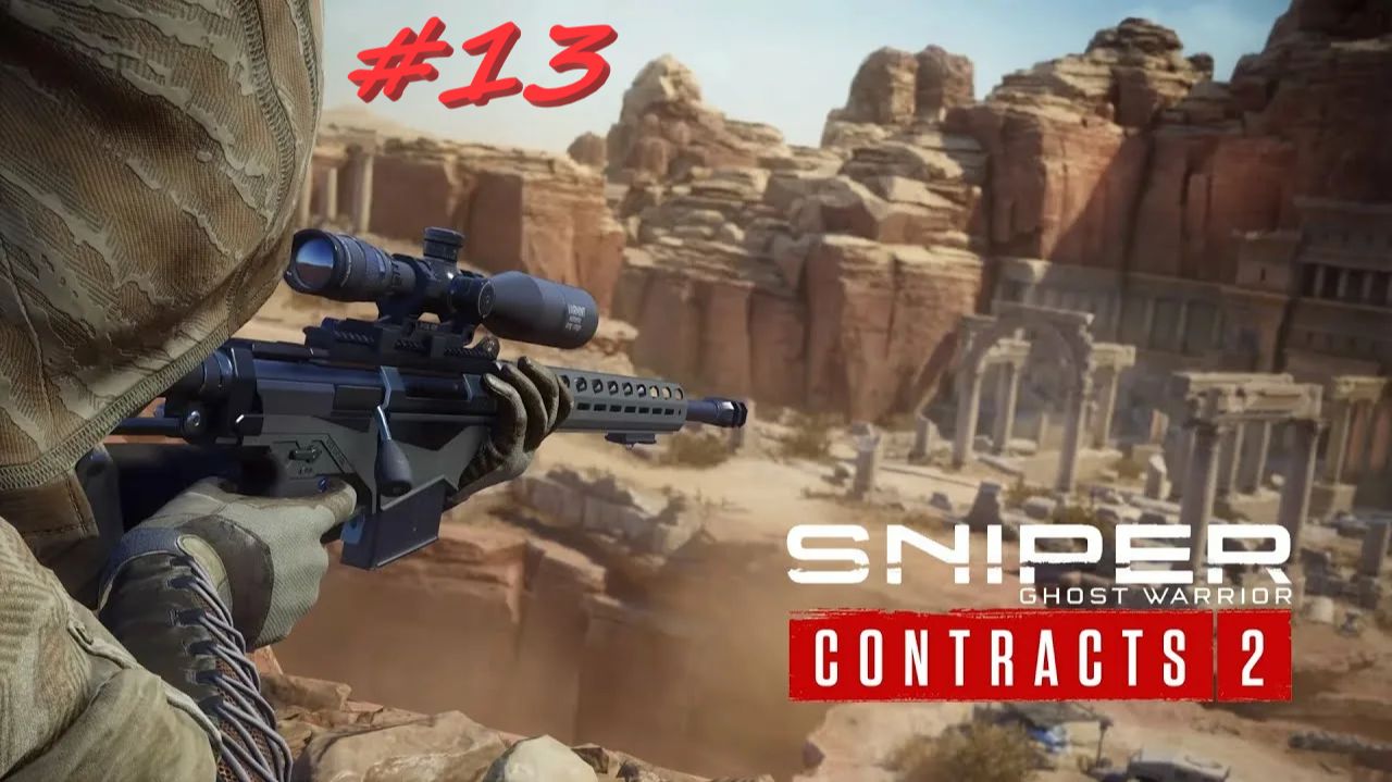 Sniper Ghost Warrior Contracts2 13 серия