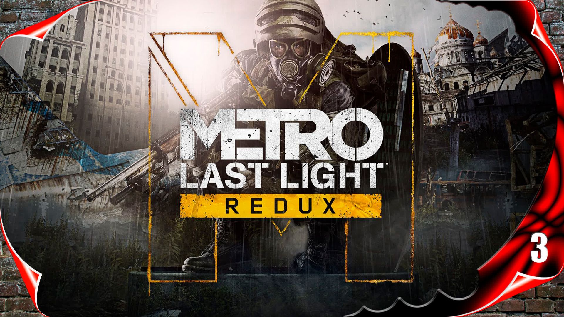 Metro Last Light Redux ☢️ Предательство #3 [2k60fps] смотреть онлайн