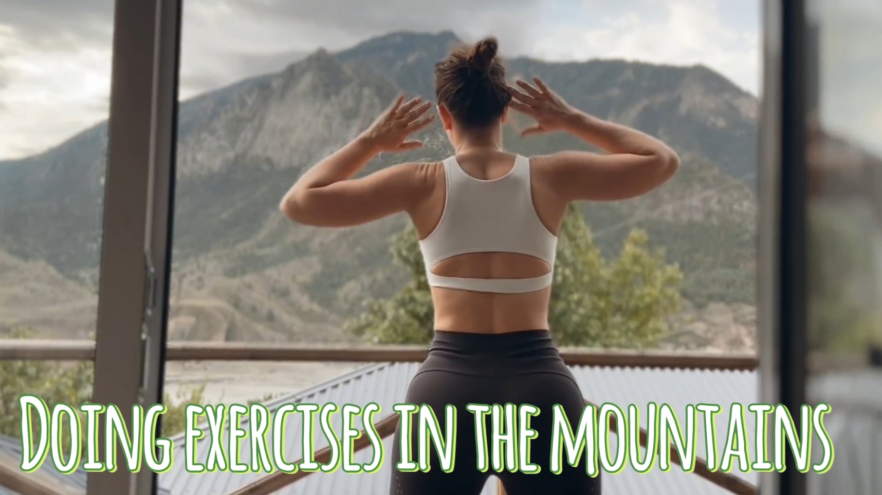 Делаем зарядку в горах