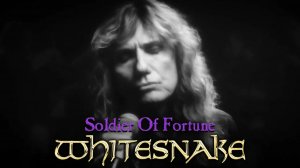 Whitesnake - Soldier of Fortune