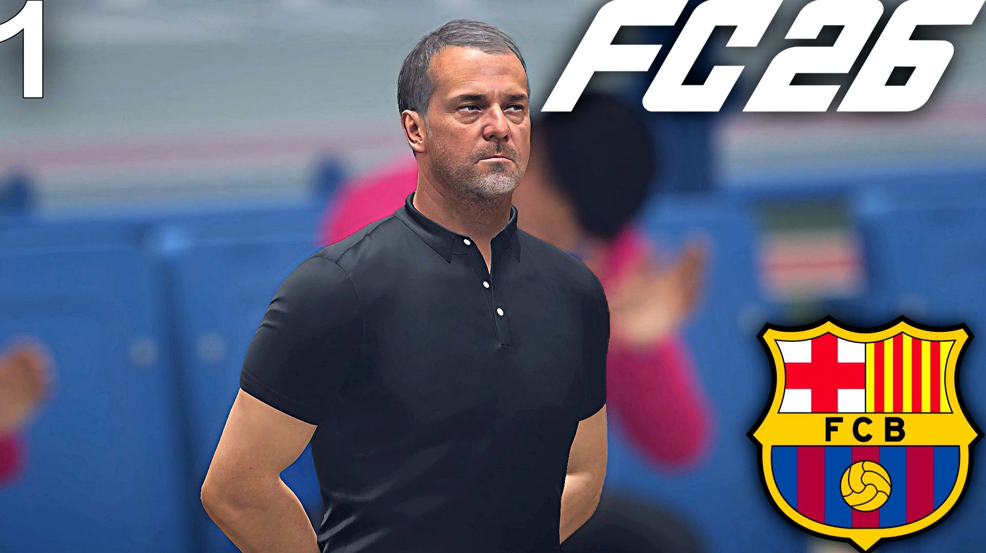 FC 26 КАРЬЕРА ЗА БАРСЕЛОНУ #1 - ХАНСИ ФЛИК С БАРСЕЛОНОЙ ИДЁТ ЗА «УШАСТЫМ» ТРОФЕЕМ!!! смотреть онлайн