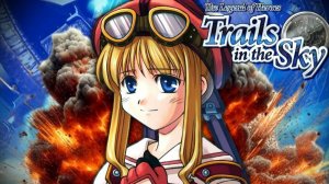 The Legend of Heroes: Trails in the Sky SC. Прокачка Титы около Зейса.