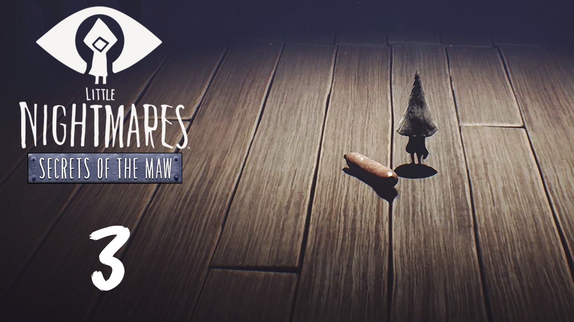 Little Nightmares: Secrets of the Maw прохождение - ПОКОИ, ИСТОРИЯ ЗАМКНУЛАСЬ #03 смотреть онлайн