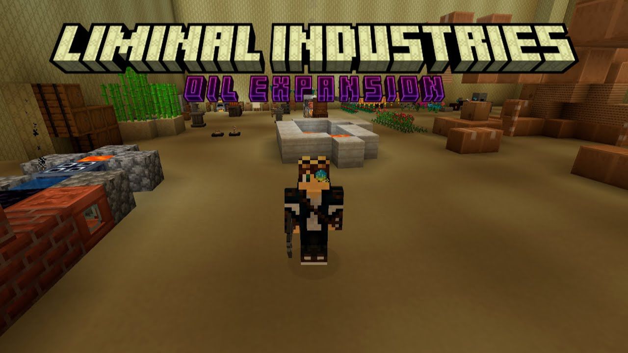 Liminal Industries - Oil Expansion #11