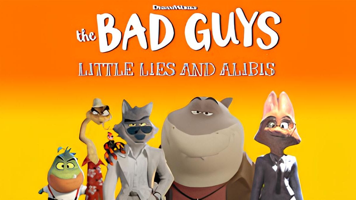 Плохие парни: Маленькая ложь и алиби - The Bad Guys: Little Lies and Alibis - Трейлер мультфильма смотреть онлайн