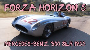 Серебряная стрела, ставшая легендой навсегда! Mercedes-Benz 300 SLR 1955 в Forza Horizon 5 🚗🔥