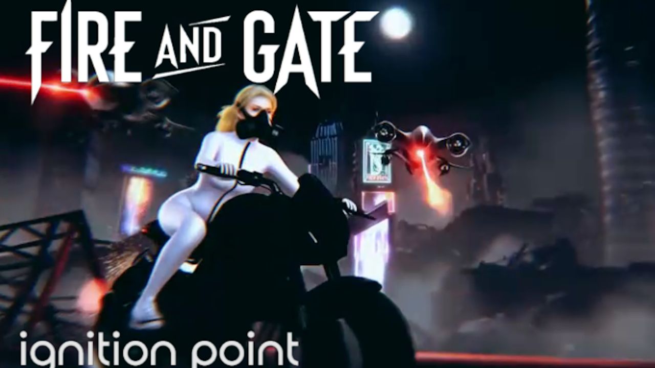 FIRE AD GATE - Ignition Point //  Teaser 2