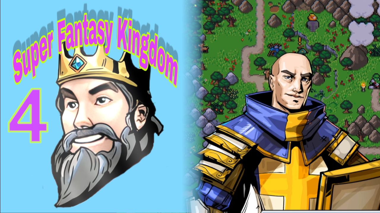 БУДУЩИЙ ГЕРОЙ #4 — Super Fantasy Kingdom