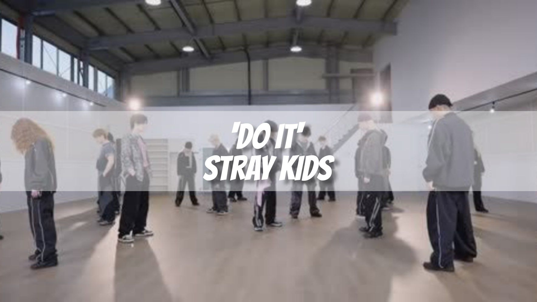 Stray Kids - 'Do It' Dance Practice MIRRORED смотреть онлайн