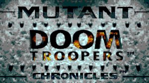 Doom Troopers: The Mutant Chronicles | intro Sega Mega Drive (Genesis).
