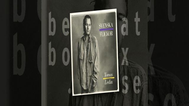 Tomas Ledin - Svenska flickor