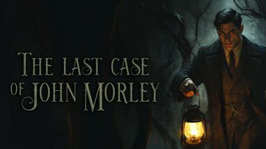 The Last Case Of John Morley стрим #2 смотреть онлайн