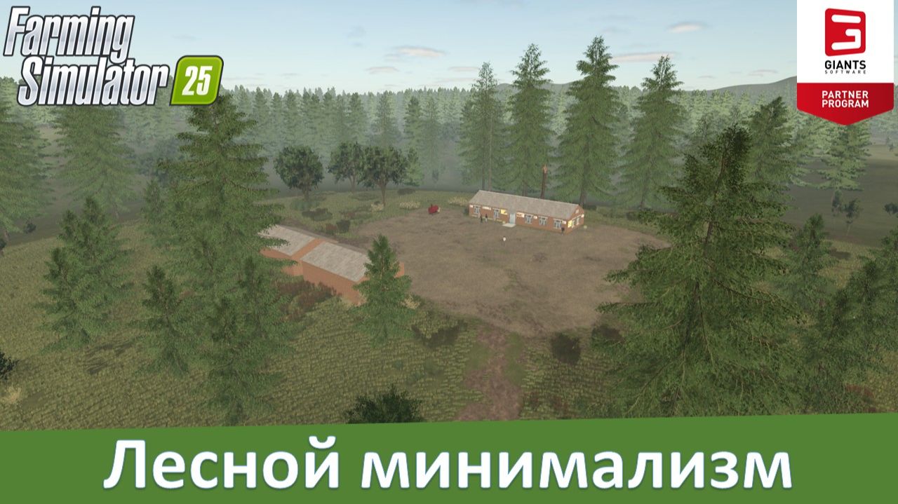 FS 25 Лесная карта - Обзор российской карты для строительства смотреть онлайн