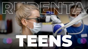 Rudenta Teens: как лечат зубы подросткам