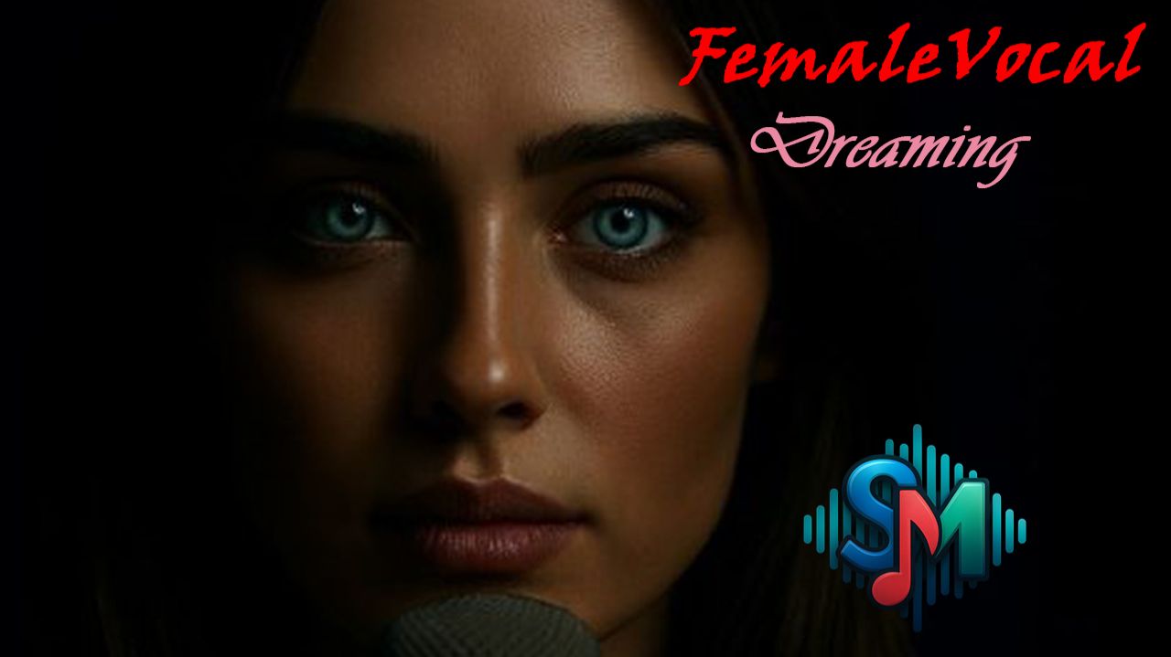 FemaleVocal - Dreaming