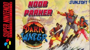 Pirates of Dark Water  Super Nintendo Snes Ретро аркада